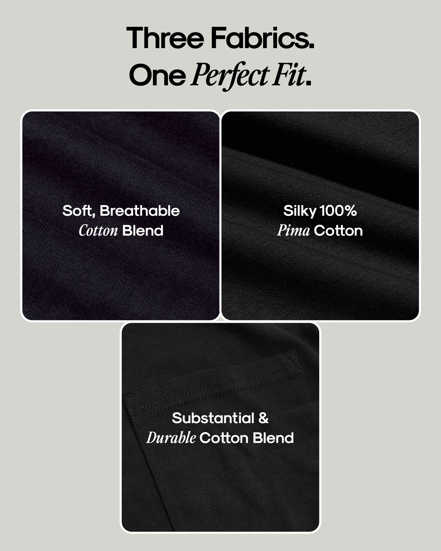 Every Occasion Pack (3 styles) fabric swatches: cotton blends, Pima cotton.