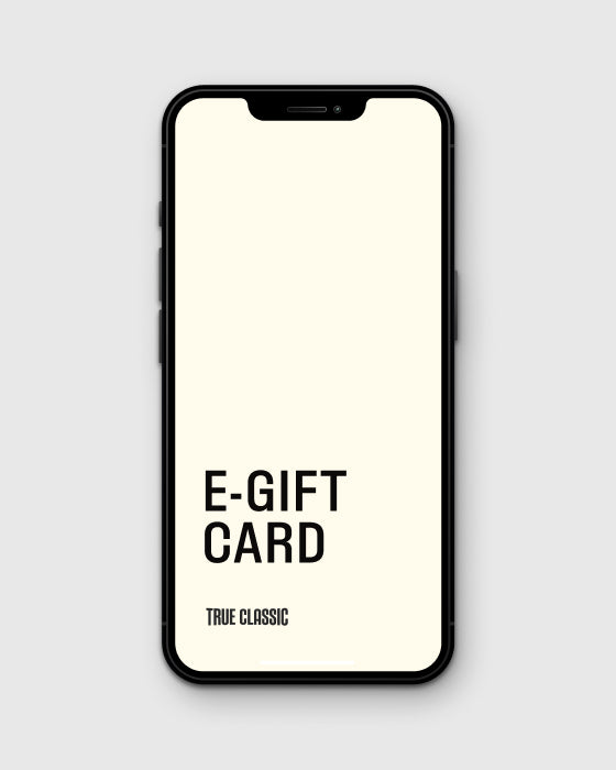 True Classic E-Gift Card