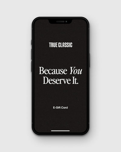 True Classic E-Gift Card