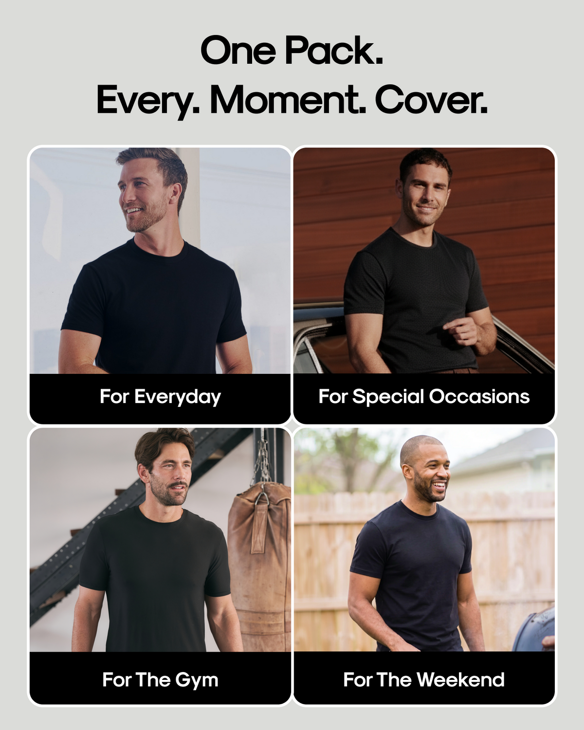 A promotional collage for a men's short-sleeve crew-neck t-shirt pack, showing four male models wearing black shirts in different settings with text labels: 'For Everyday,' 'For Special Occasions,' 'For The Gym,' and 'For The Weekend.' Large headline text at the top reads, 'One Pack.